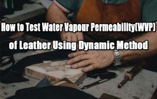 cover of blog on How to Test Water Vapour Permeability of leather